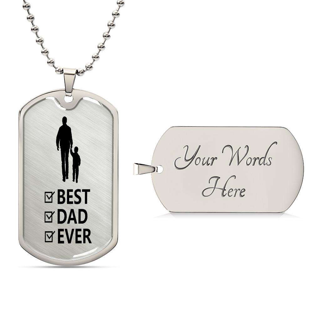 Best Dad Ever from Son Graphic Dog Tag