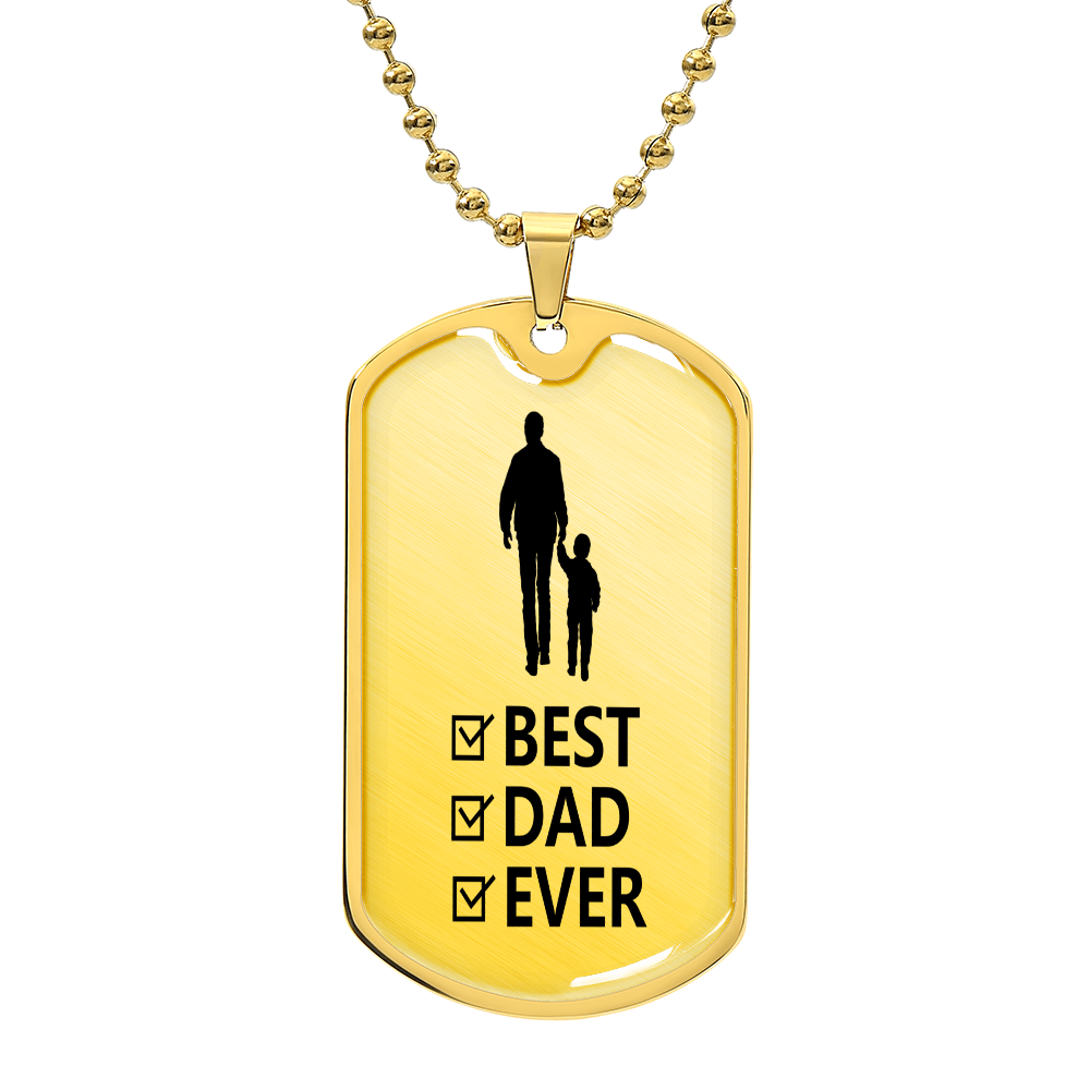 Best Dad Ever from Son Graphic Dog Tag