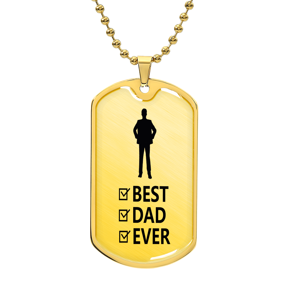 Best Dad Ever Graphic Dog Tag