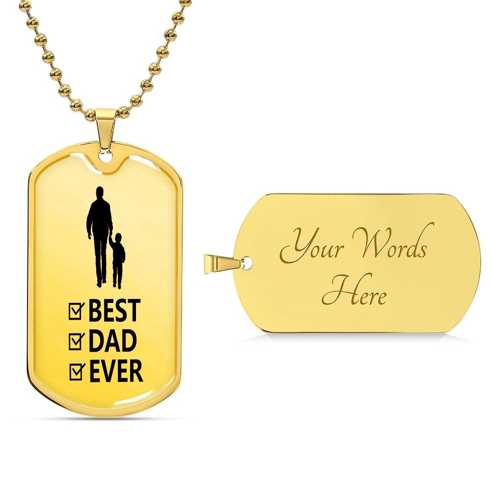 Best Dad Ever from Son Graphic Dog Tag