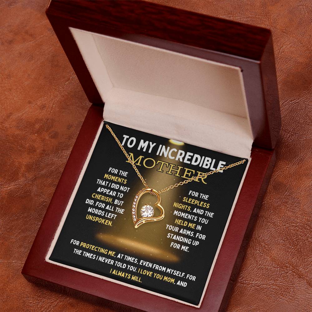 To My Incredible Mother Forever Love Necklace with Mahogany Box and LED Light