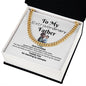 Extraordinary Father Cuban Link Chain (B)