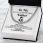Extraordinary Father Cuban Link Chain( A)