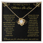 To My Lovely Mother-In-Law Love Knot Necklace (Choice of Standard Black Box or Mahogany Box with LED Light)
