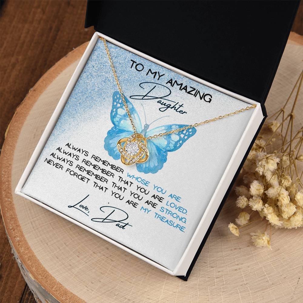 To My Amazing Daughter Love, Dad Love Knot Necklace