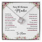 Para Mi Hermosa Madre (Love Knot Necklace)