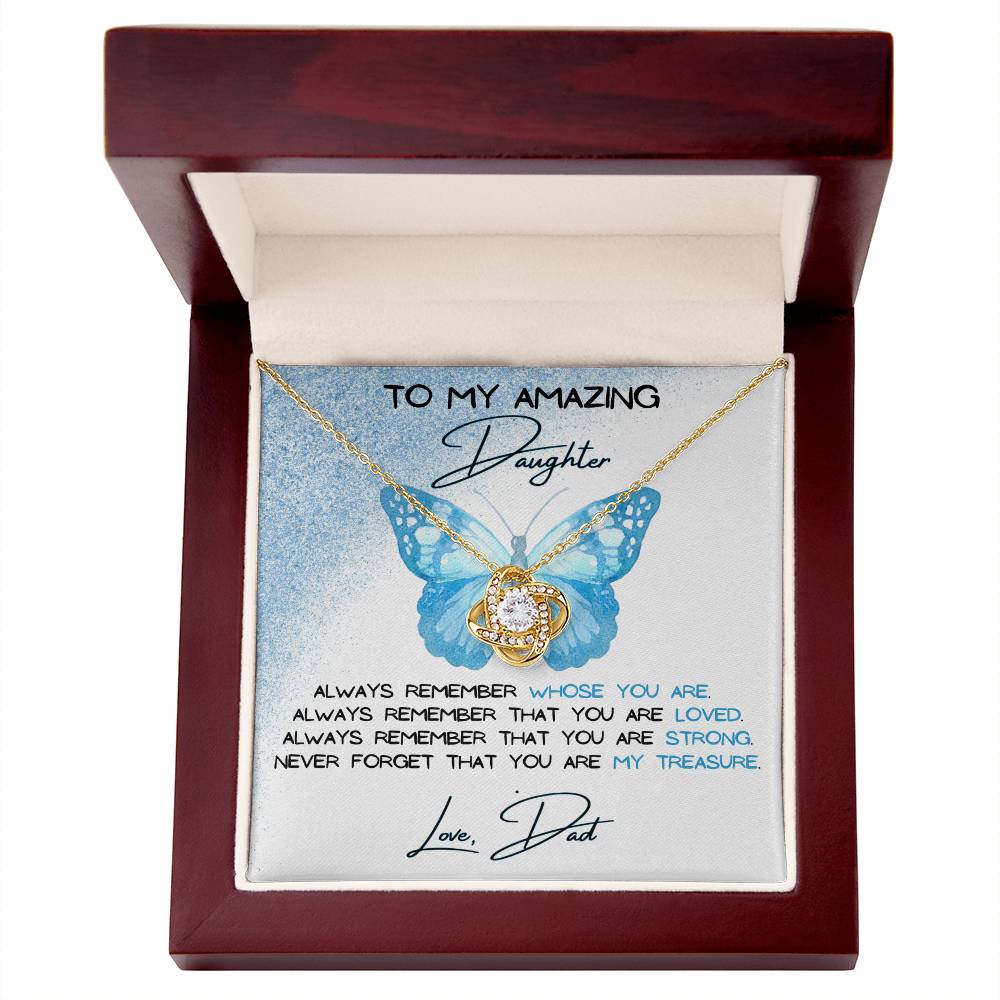To My Amazing Daughter Love, Dad Love Knot Necklace