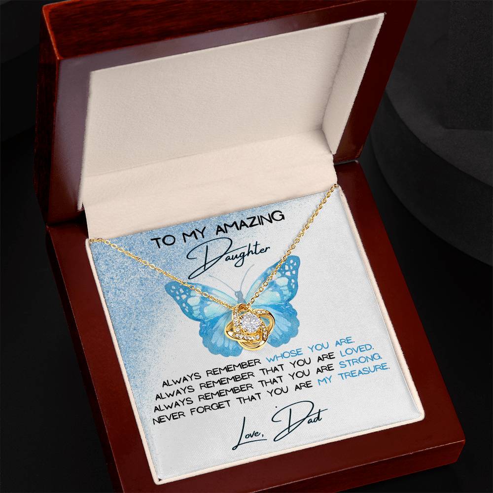 To My Amazing Daughter Love, Dad Love Knot Necklace