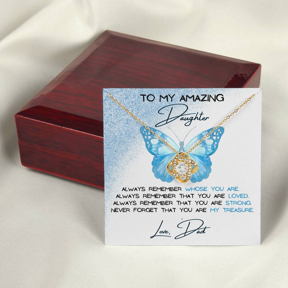 To My Amazing Daughter Love, Dad Love Knot Necklace