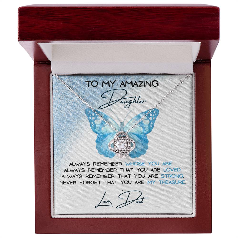 To My Amazing Daughter Love, Dad Love Knot Necklace