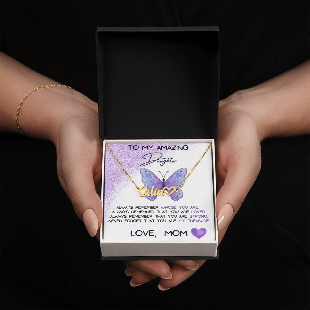 To My Amazing Daughter Name Necklace + Heart Character (Love, Mom)