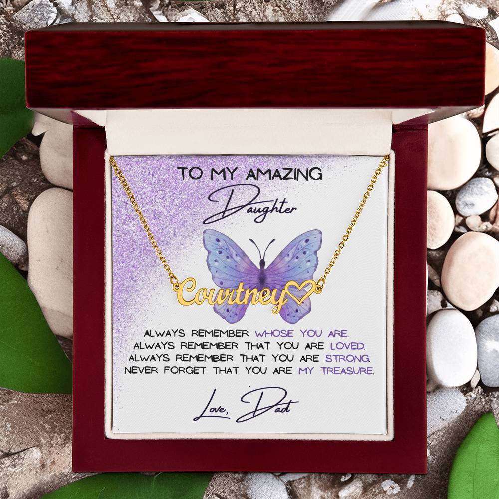 To My Amazing Daughter Name Necklace + Heart Character (Love, Dad)