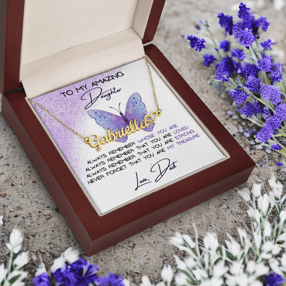 To My Amazing Daughter Name Necklace + Heart Character (Love, Dad)