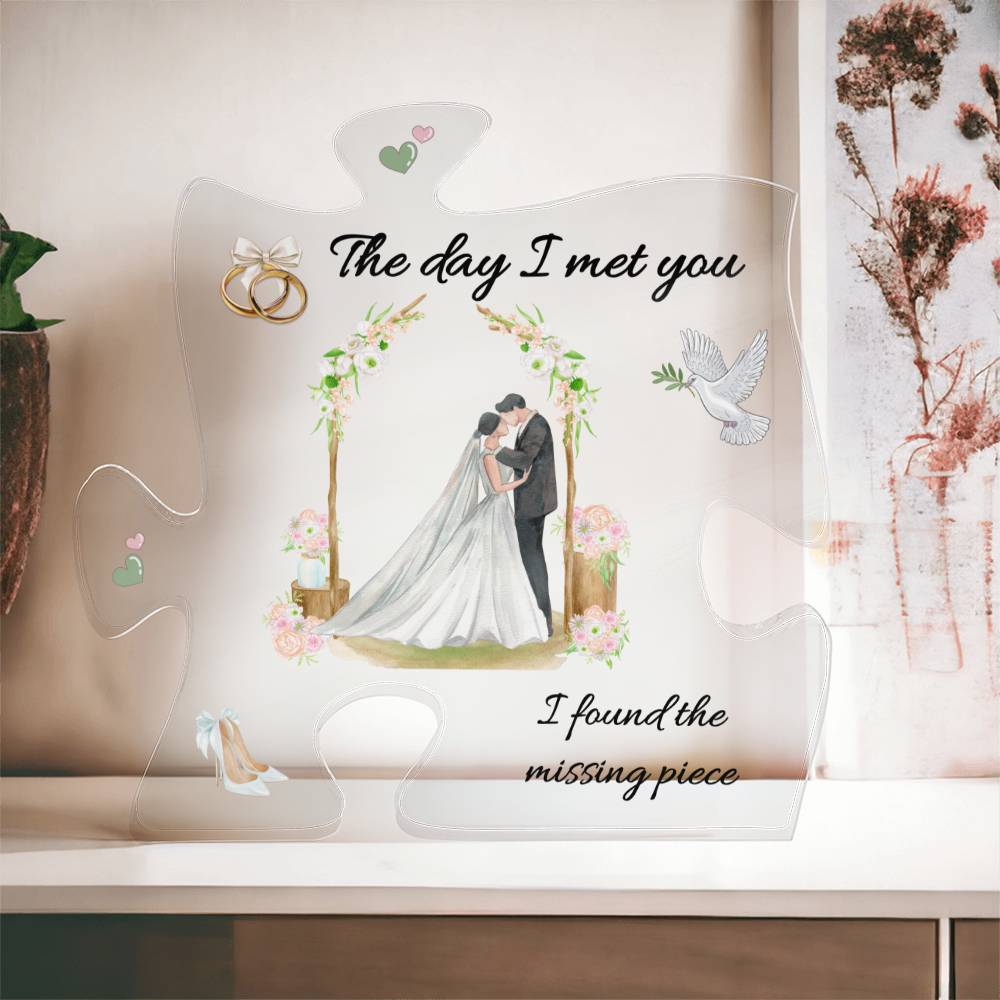 The Day I Met You Marriage Puzzle Printed Acrylic Plaque