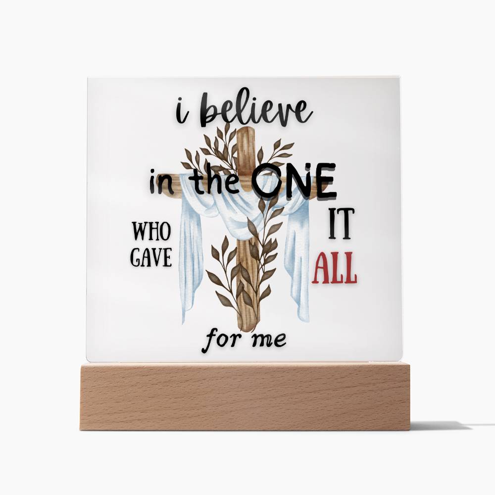 I BELIEVE Acrylic Square Plaque