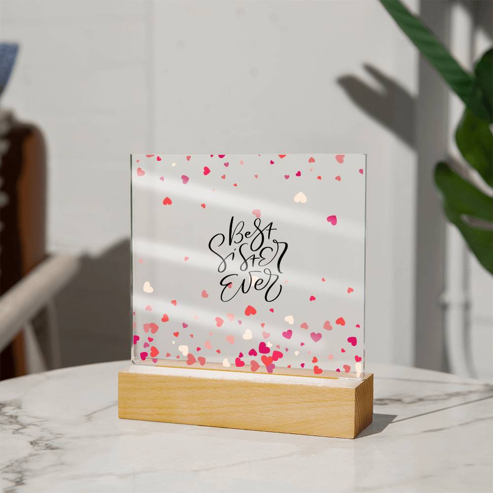 Best Sister Ever With Hearts Square Acrylic Plaque