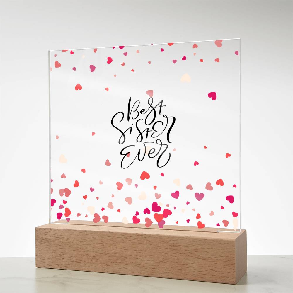 Best Sister Ever With Hearts Square Acrylic Plaque