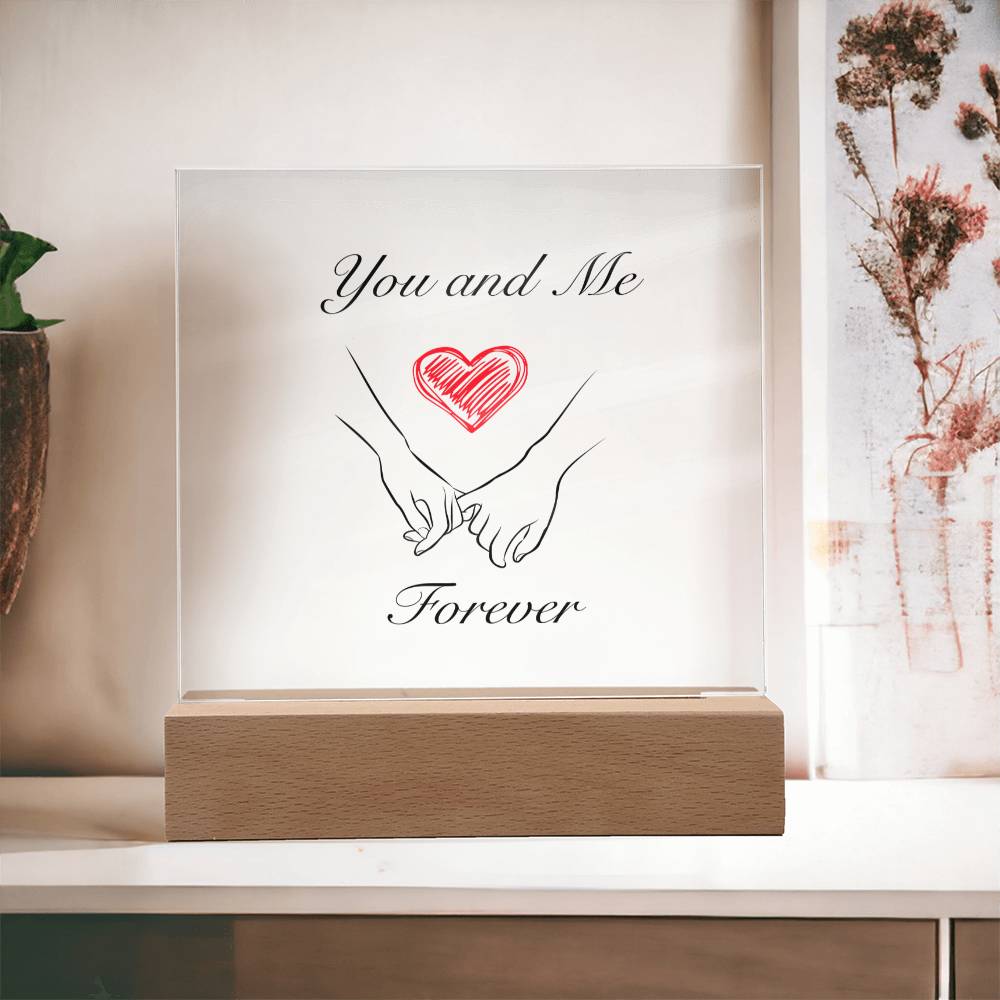You and Me Forever Square Acrylic Plaque