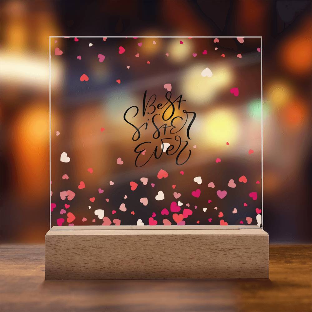 Best Sister Ever With Hearts Square Acrylic Plaque