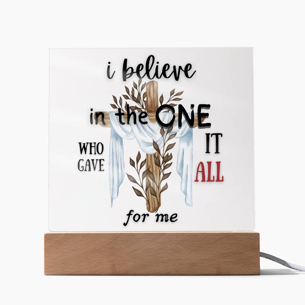 I BELIEVE Acrylic Square Plaque
