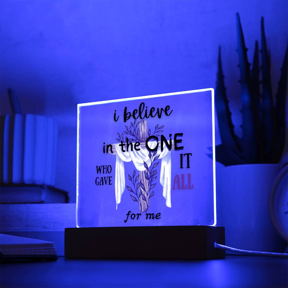 I BELIEVE Acrylic Square Plaque