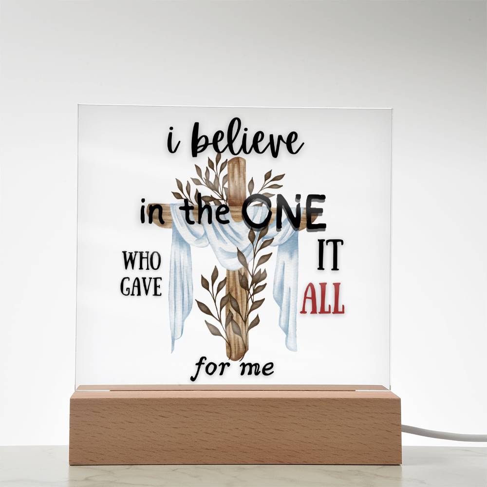 I BELIEVE Acrylic Square Plaque