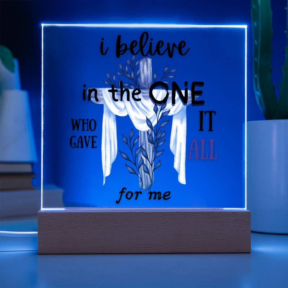 I BELIEVE Acrylic Square Plaque