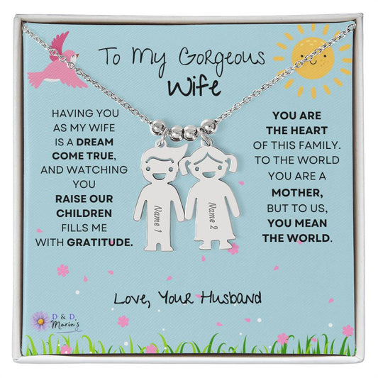 To My Gorgeous Wife Engraved  Children Necklace