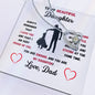 To My Beautiful Daughter Love, Dad Heart Necklace