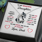 To My Beautiful Daughter Love, Dad Heart Necklace