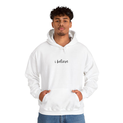 I Believe Unisex Heavy Blend™ Hooded Sweatshirt