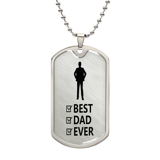 Best Dad Ever Graphic Dog Tag