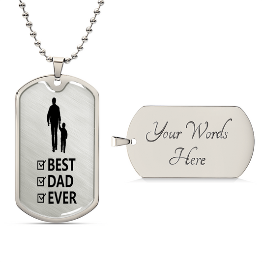 Best Dad Ever from Son  Graphic Dog Tag