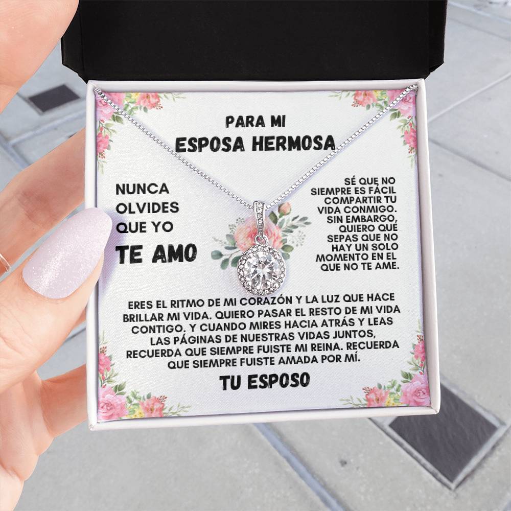 Para Mi Esposa Hermosa (Eternal Hope Necklace)