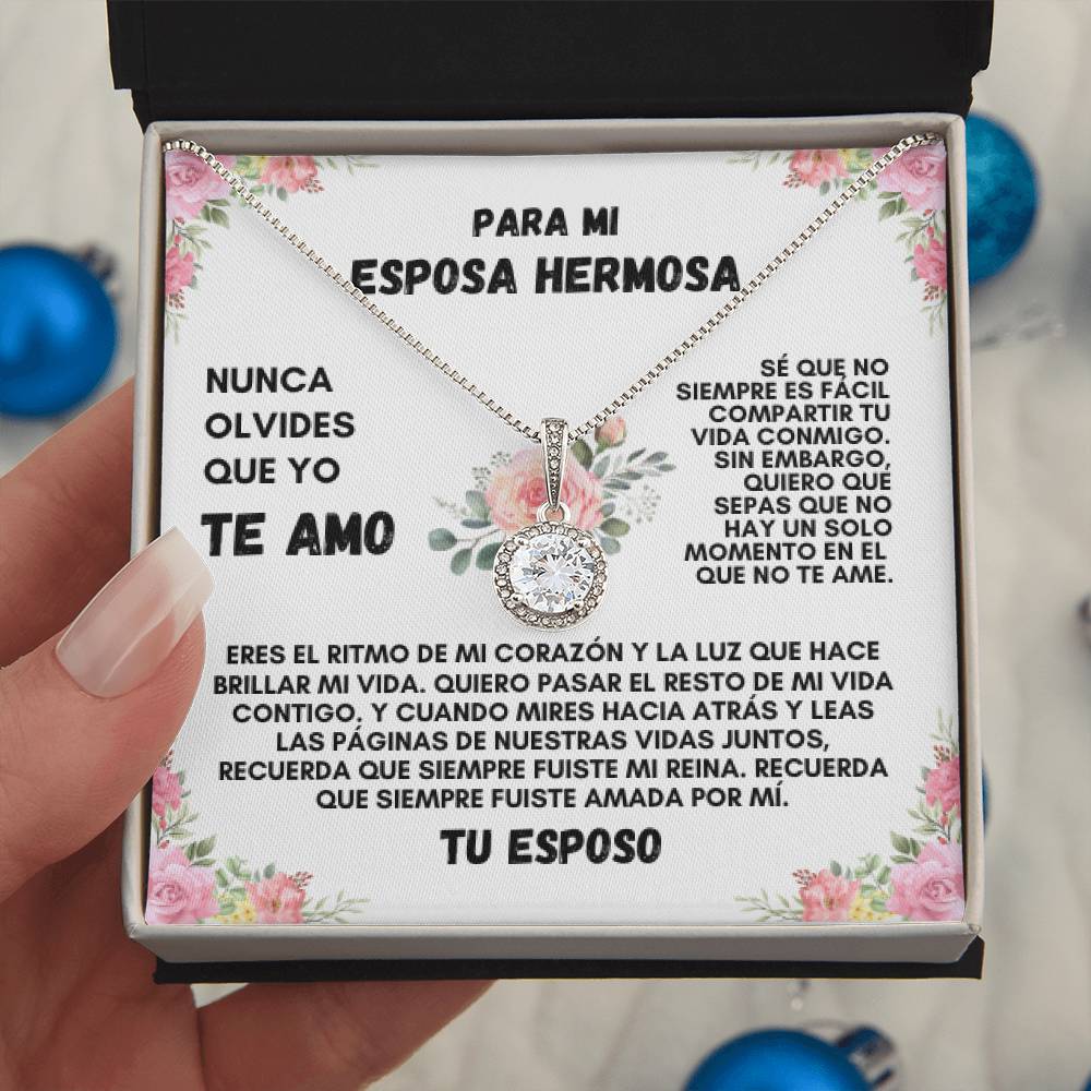 Para Mi Esposa Hermosa (Eternal Hope Necklace)