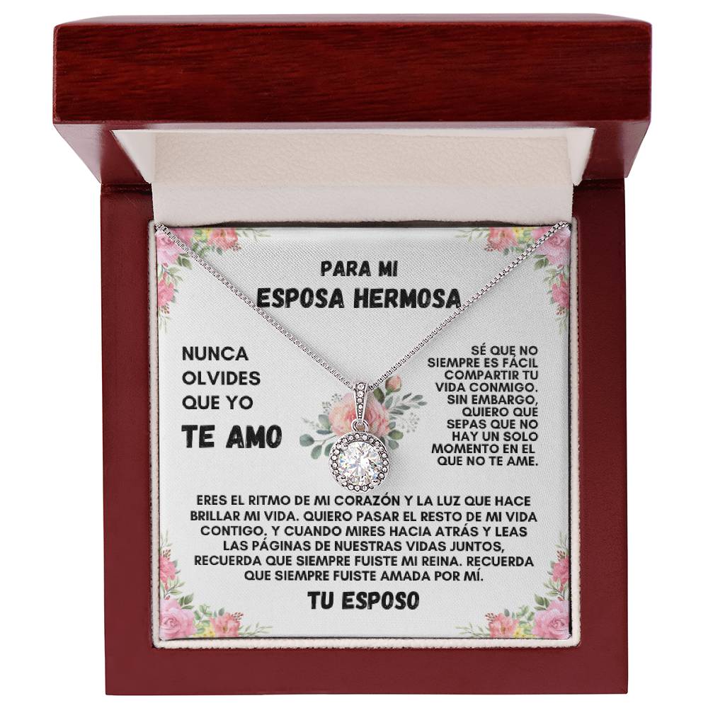 Para Mi Esposa Hermosa (Eternal Hope Necklace)