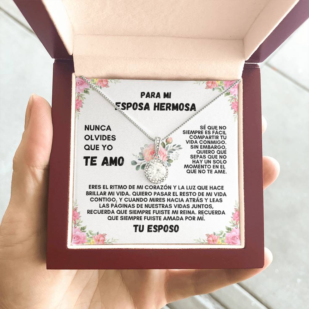 Para Mi Esposa Hermosa (Eternal Hope Necklace)
