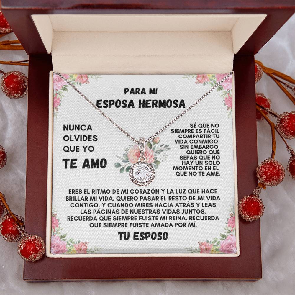 Para Mi Esposa Hermosa (Eternal Hope Necklace)
