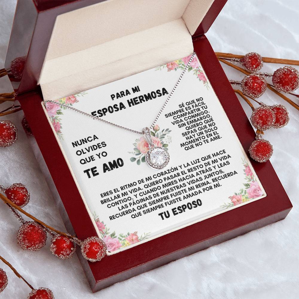 Para Mi Esposa Hermosa (Eternal Hope Necklace)