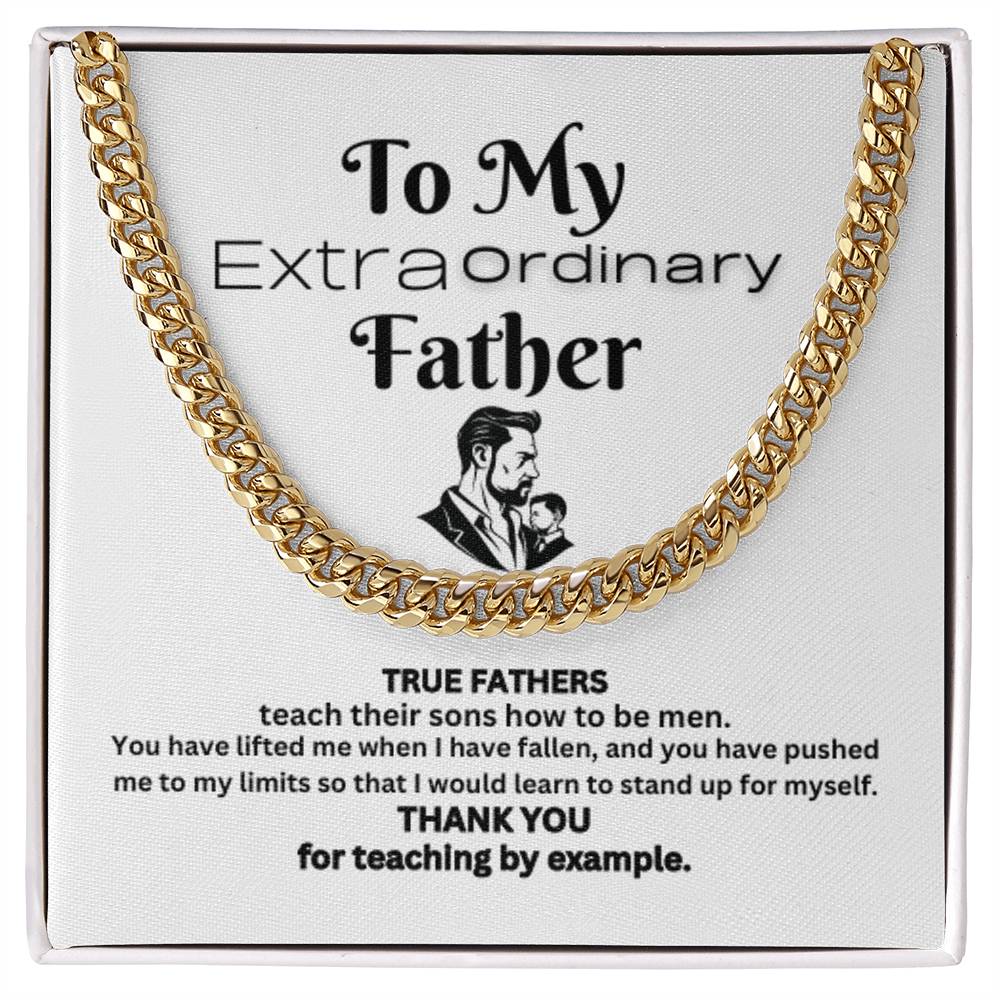 Extraordinary Father Cuban Link Chain( A)