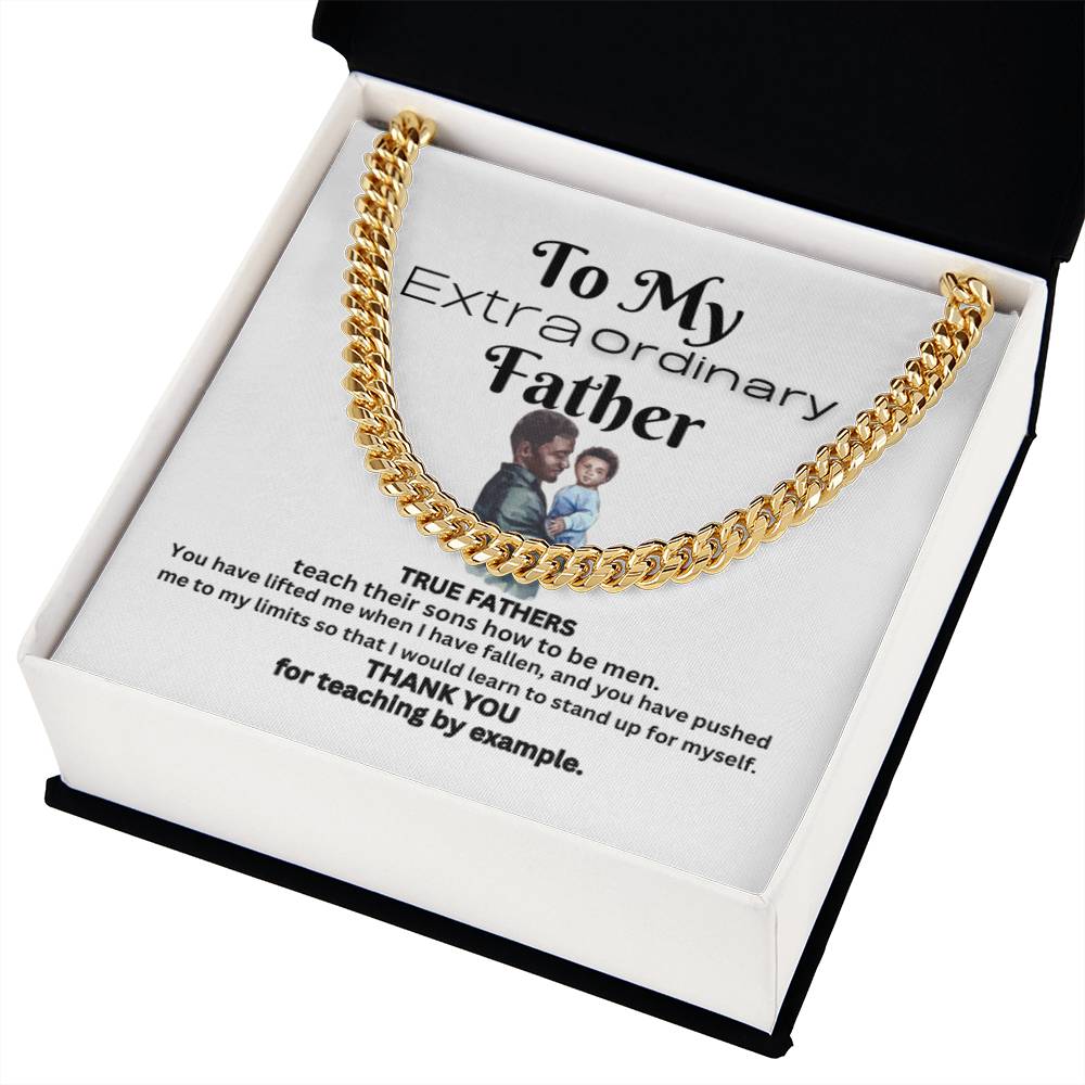 Extraordinary Father Cuban Link Chain (B)
