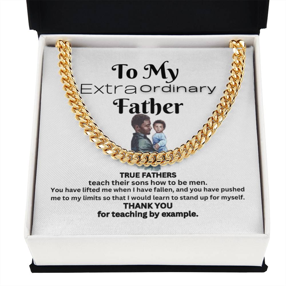 Extraordinary Father Cuban Link Chain (B)