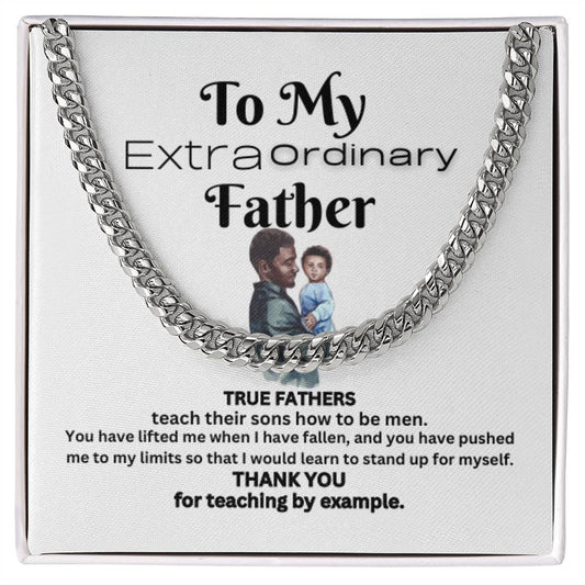 Extraordinary Father Cuban Link Chain (B)