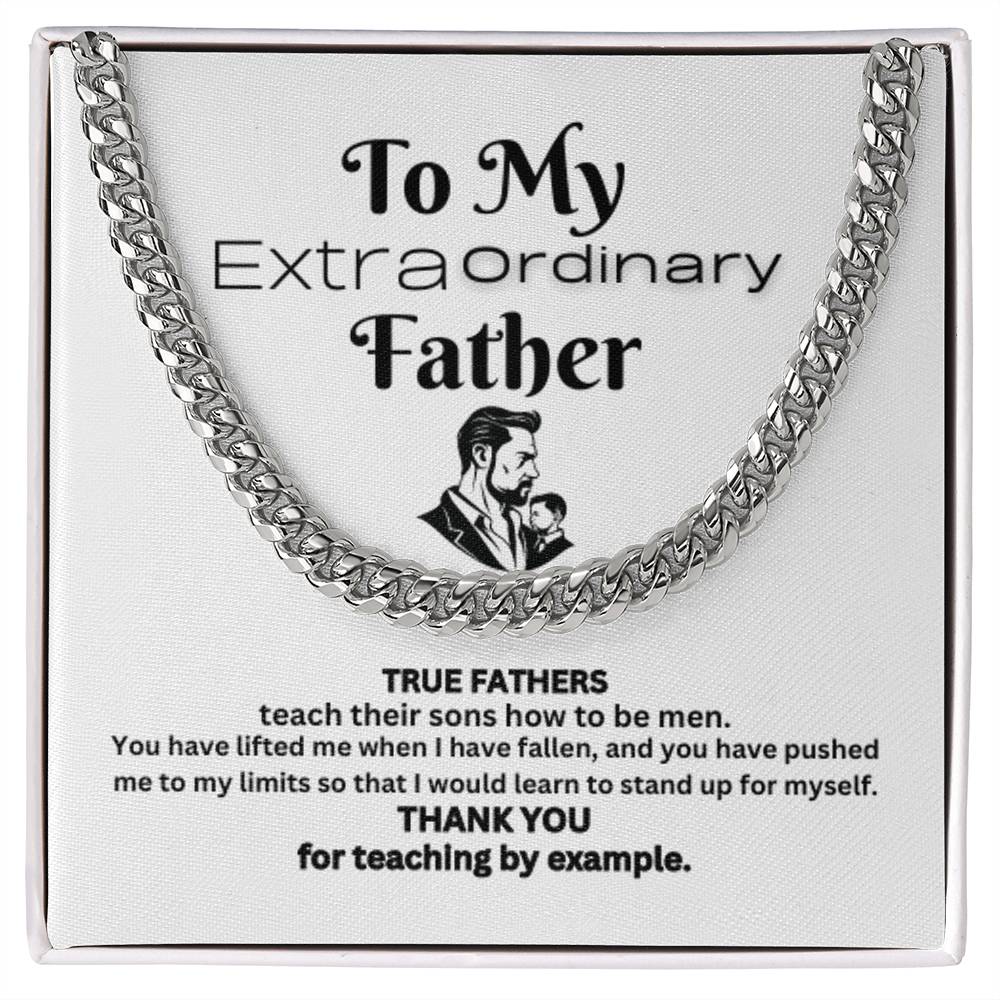 Extraordinary Father Cuban Link Chain( A)