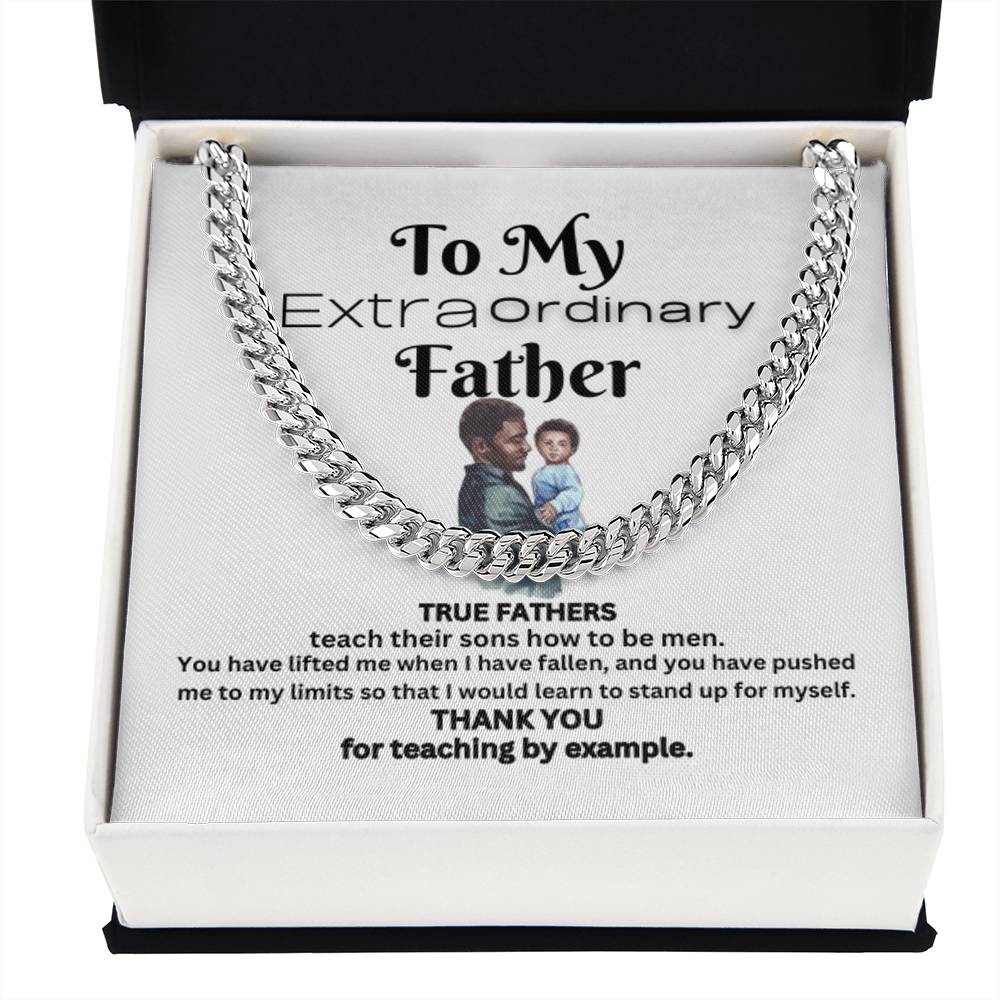 Extraordinary Father Cuban Link Chain (B)