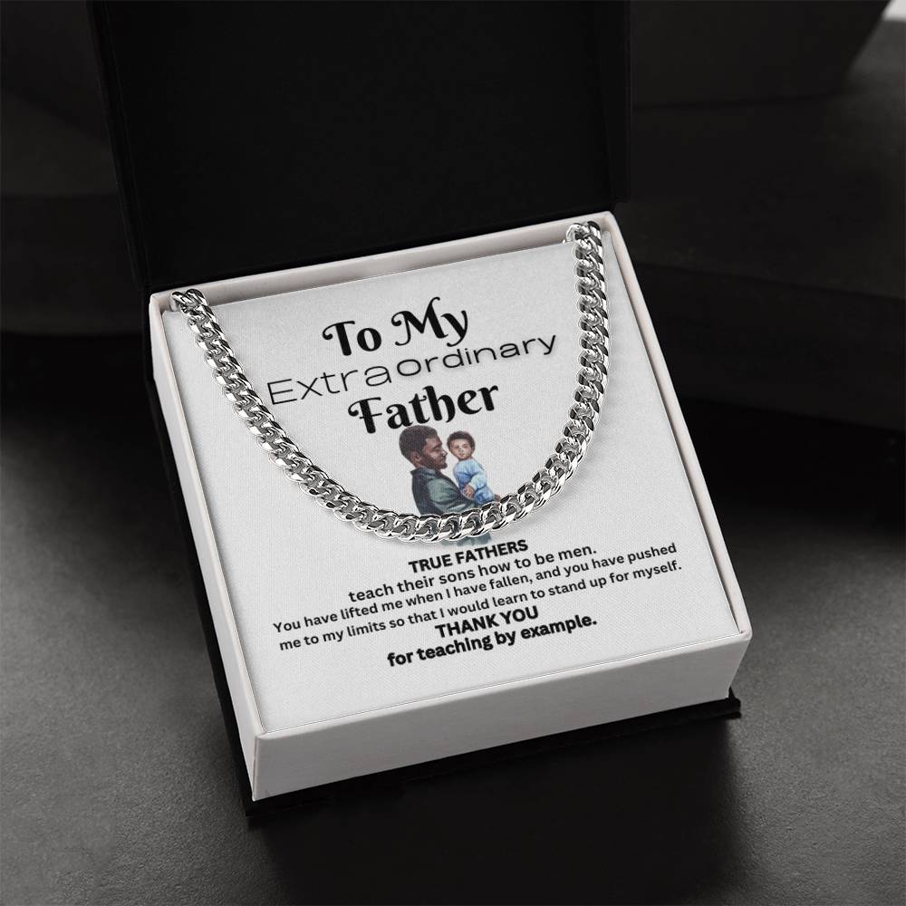 Extraordinary Father Cuban Link Chain (B)