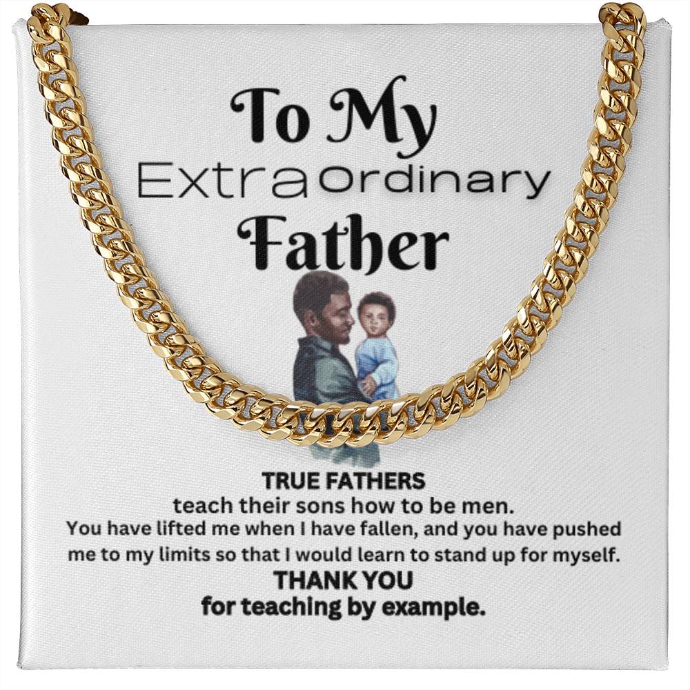 Extraordinary Father Cuban Link Chain (B)