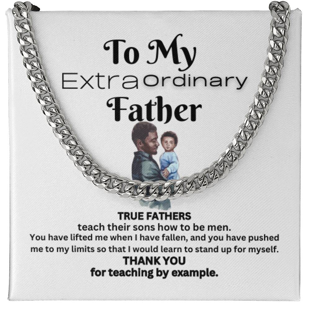 Extraordinary Father Cuban Link Chain (B)