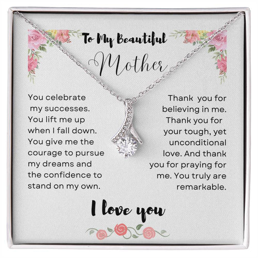 To My Beautiful Mother, Alluring Beauty Necklace