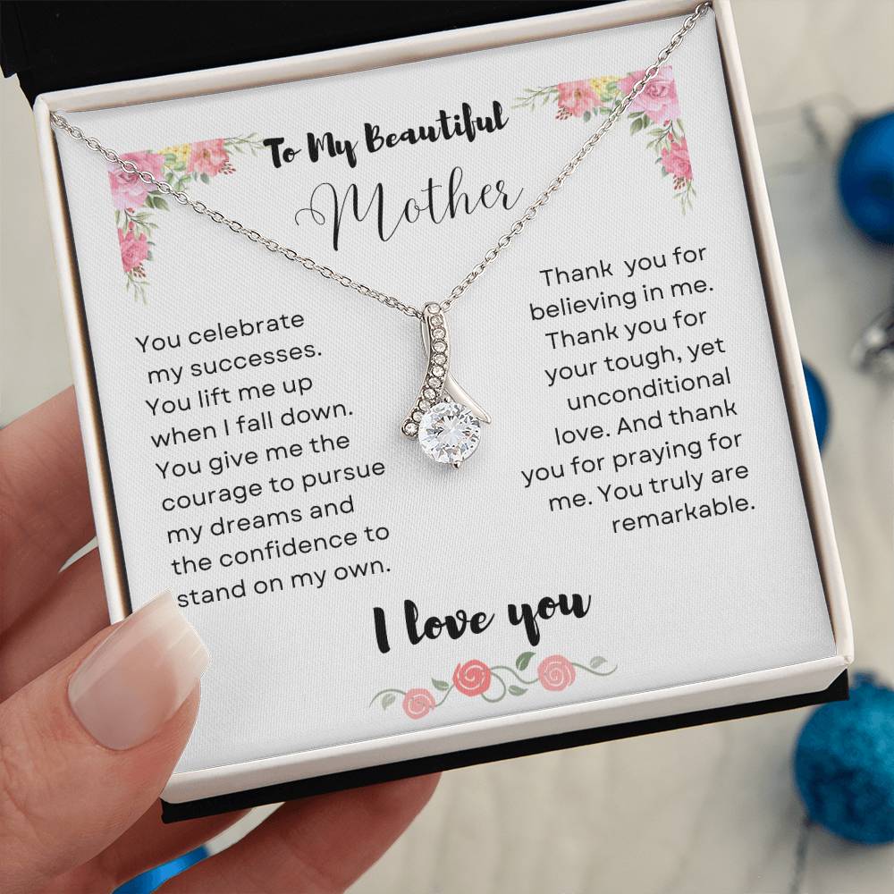 To My Beautiful Mother, Alluring Beauty Necklace